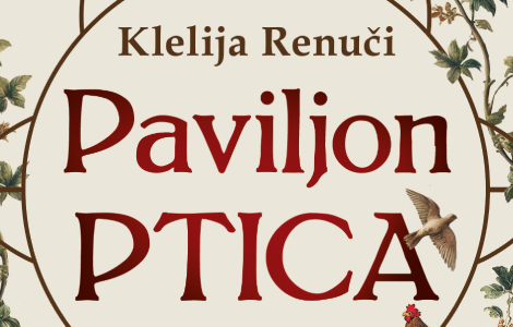 priča o ženi rođenoj prerano u svom veku paviljon ptica klelije renuči u prodaji od 27 januara laguna knjige