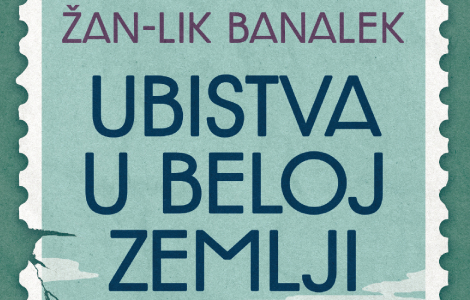 komesar dipen se upušta u dosad najličniju istragu ubistva u beloj zemlji žan lika banaleka od 6 februara u prodaji laguna knjige