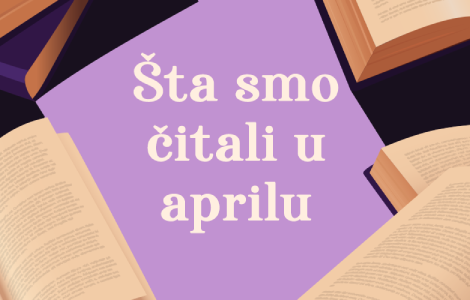 šta smo čitali u aprilu 2025 godine 5 književnih preporuka laguna knjige