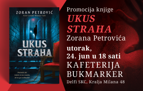 promocija romana ukus straha zorana petrovića 24 juna laguna knjige