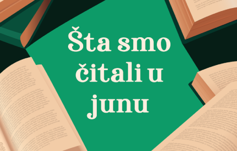 šta smo čitali u junu 2025 godine 5 književnih preporuka laguna knjige