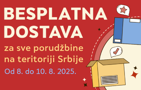 besplatna isporuka od 8 do 10 avgusta 2025 samo preko laguna rs i delfi rs laguna knjige