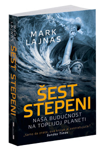 osvojte-knjigu-sest-stepeni-nasa-buducnost-na-toplijoj-planeti-marka-lajnasa