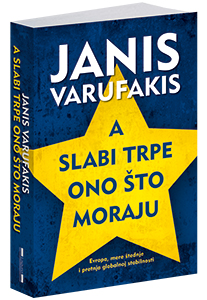 osvojte-knjigu-a-slabi-trpe-ono-sto-moraju-janis-varufakis