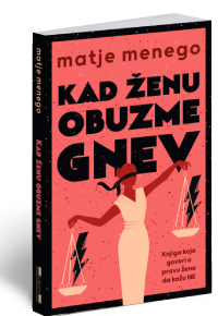 osvojite-knjigu-kad-zenu-obuzme-gnev-matja-menega