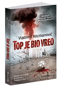 osvojte-knjigu-top-je-bio-vreo-vladimira-kecmanovica