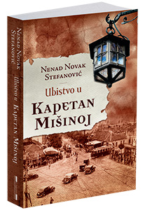 osvojte-knjigu-ubistvo-u-kapetan-misinoj-nenada-novaka-stefanovica