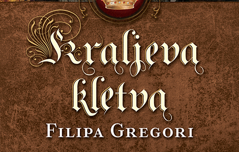  kraljeva kletva filipe gregori u prodaji od 10 avgusta laguna knjige