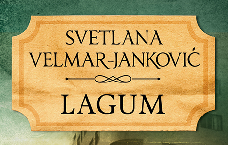  lagum svetlane velmar janković u prodaji od 18 maja laguna knjige