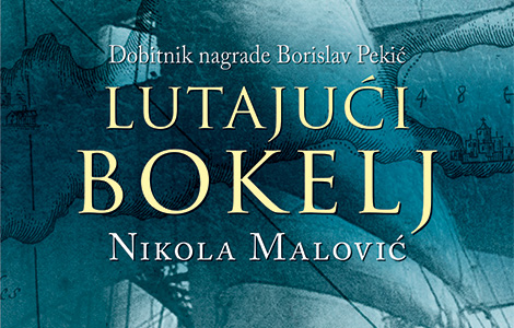 nagrada za prozu banjaluka 2008, dodeljena nikoli maloviću za lutajućeg bokelja laguna knjige